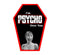 I'm Psycho Over You Coffin Greeting Card 