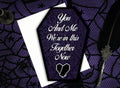 You and Me We're in this Together Now Greeting Card || NIN, Anniversary, Birthday, Goth, Gothic, Love Coffin Card